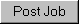 postJob.GIF (223 bytes)